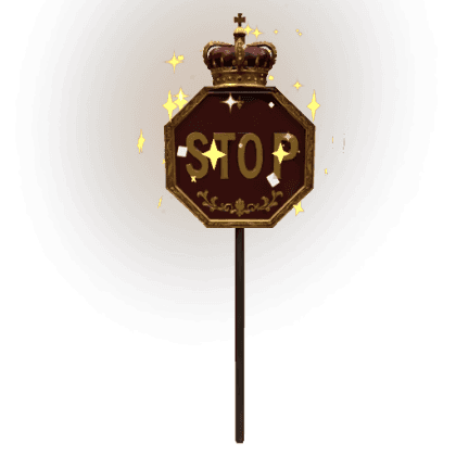 Royal Brown Stop Sign