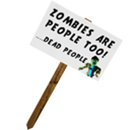 Zombie Protest Sign