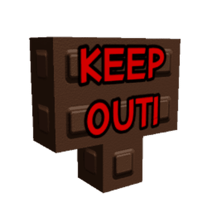 Keep Out Sign