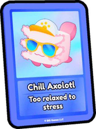 Chill Axolotl Card