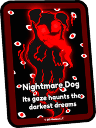 Huge Nightmare Dog Card