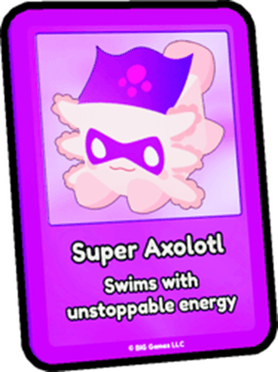 Super Axolotl Card