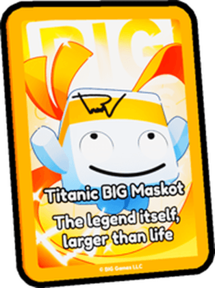 Titanic Signature BIG Maskot Card